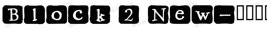Block 2 New字体转换
